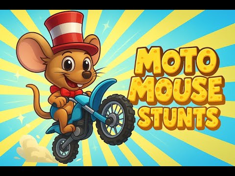 Moto Mouse Stunts:(Rat in hat)