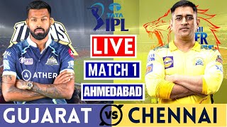 Live IPL: Chennai Super Kings vs Gujarat Titans  | CSK vs GT, Match 1 Cricket Scores & Commentary