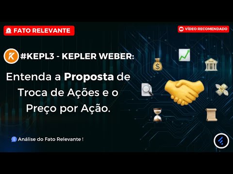 Thumbnail do vídeo: #KEPL3: R$ 11,00 POR AÇÃO da Kepler Weber! É HORA DE VENDER? Saída da B3 com a GPT!