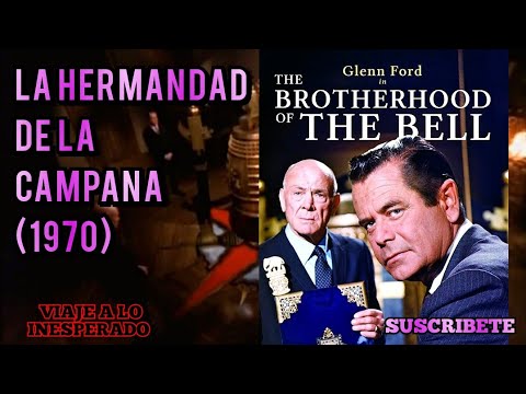 LA HERMANDAD DE LA CAMPANA (1970) 🔴VISITA NUESTRO BLOG👇VIAJE A LO INESPERADO
