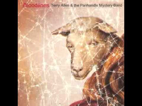 Gimme A Ride To Heaven, Boy by Terry Allen from the album Bloodlines