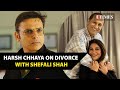 Shefali Shah's ex-husband Harsh Chhaya talks about their separation: No, we are not friends