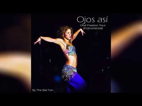 Shakira - Ojos Así Oral Fixation Tour (Instrumental) - The Biel Fan