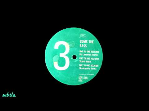Bomb the Bass - One to One Religion (Skank Remix)