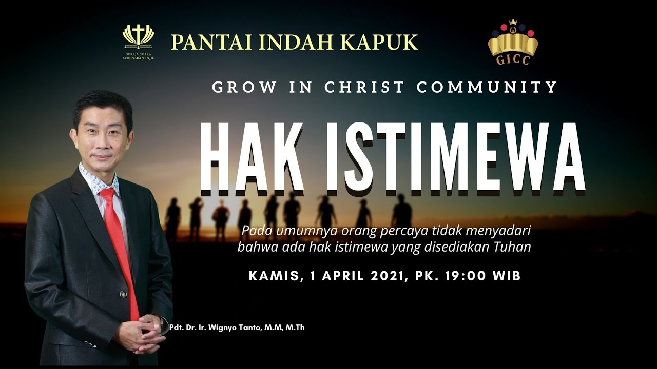 Hak Istimewa Orang Percaya – Pdt. Dr. Ir. Wignyo Tanto, M.M, M.Th