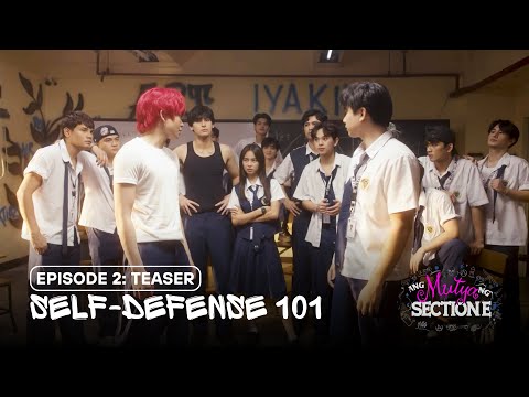 SELF-DEFENSE 101 | EPISODE 2: TEASER | Ang Mutya ng Section E (The Dark Side) | Studio Viva