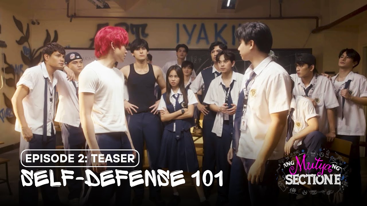 SELF-DEFENSE 101 | EPISODE 2: TEASER | Ang Mutya ng Section E (The Dark Side) | Studio Viva