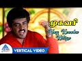 Hey Keechu Kiliye Vertical Video Mugavaree Tamil Movie Songs Ajith Jyothika Deva