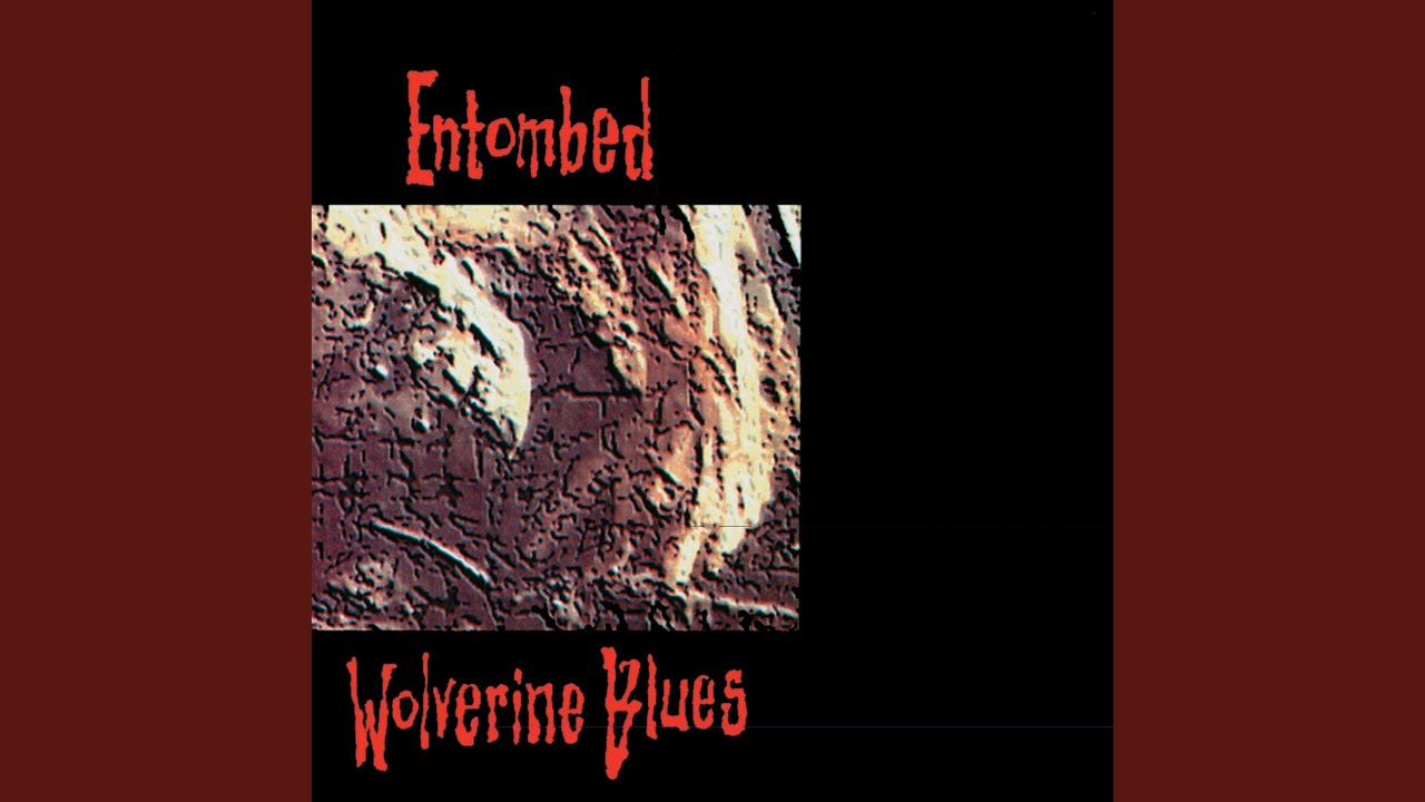 Entombed - Heavens Die