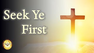 Seek Ye First   |   Karen Lafferty   |   Hymns Old and New   |   Emmaus Music