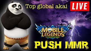 LIVE TOP GLOBAL PANDA PUSH MMR - Mobile legends