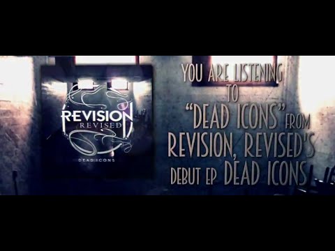 Revision, Revised - Dead Icons (Official Lyric Video)