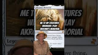 My Creatures When I Have Akroma's Memorial on the Battlefield #mtg