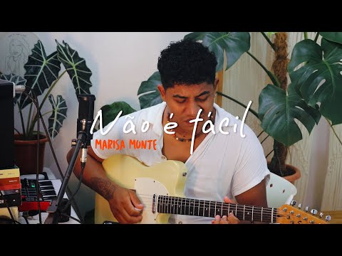 Não É Fácil - Marisa Monte (Pablo Jones)