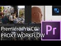 Adobe Premiere Pro CC 2017 PROXY Or OFFLINE WORKFLOW And Ingest Settings