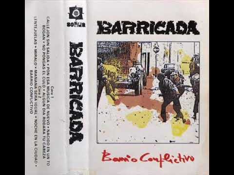 BARRICADA barrio conflictivo (K7, 1985)