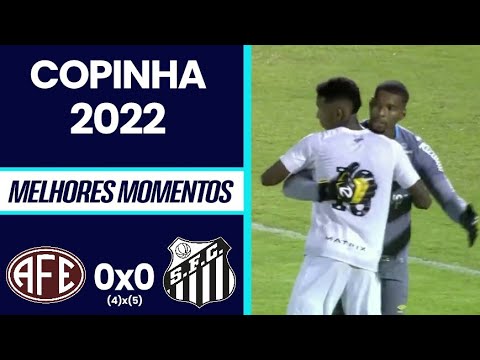 Melhores momentos | Ferroviária 0(4)x(5)0 Santos | Copinha 2022 | 3ª Fase | Sportv