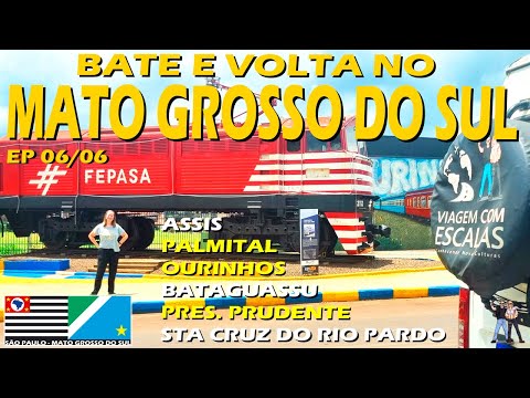 VOLTAMOS PRA SÃO PAULO E AINDA CONHECEMOS OURINHOS - EP 06/06