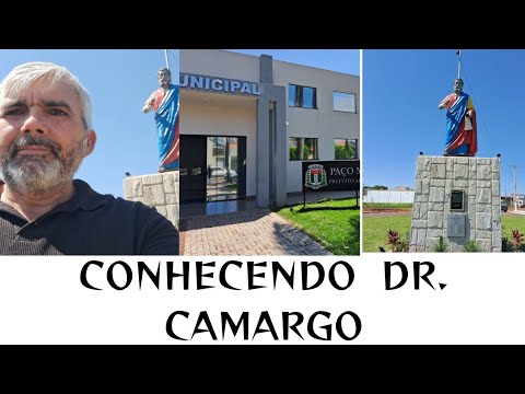 CONHECENDO DR CAMARGO.