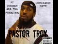 Pastor Troy - Im Gangsta(Unreleased)