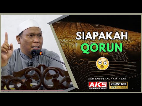 Kisah Qorun, SI KAYA Yang Binasa 