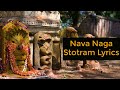 Nava Naga Stotram Lyrics | Kala Sarpa Dosha Mantra | Rahu and Ketu Dosha Mantra