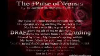 The Pulse of Venus Draft I:  Digital Recording by Jennifer M. Stevens
