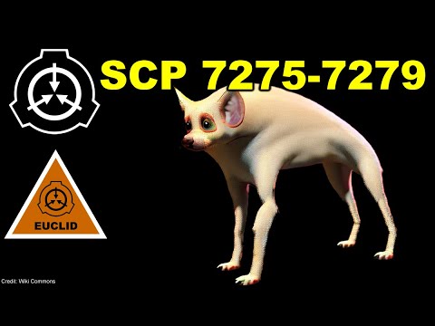 Exploring SCPs 7275-7279 The Anomalies You Haven't Seen Before
