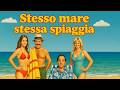 Stesso Mare Stessa Spiaggia HD Commedia Film Completo In Italiano