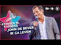John de Bever - Ik ga leven // Sterren NL Karaoke