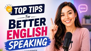 Top Tips For Better English Speaking | Real English Conversations You NEED to Hear | Listen & Learn