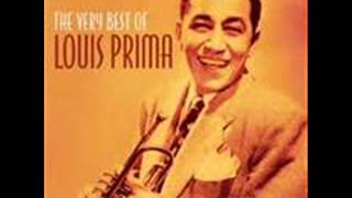 Louis Prima. Oh, babe.