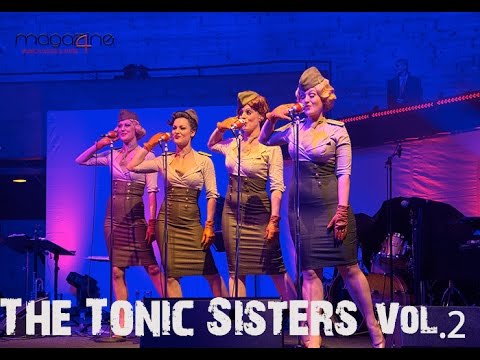 The Tonic Sisters Vol.2 - 40er Block