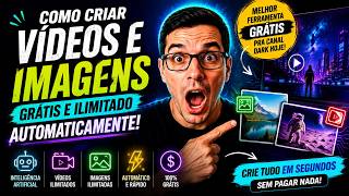 A MELHOR IA GRÁTIS | Videos e imageins ILIMITADOS | PARA CANAL DARK EM 2026