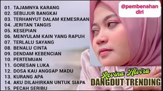 Download lagu Revina Alvira Full Album MP3  | Dangdut Trending Revina Alvira Sebujur Bangkai mp3