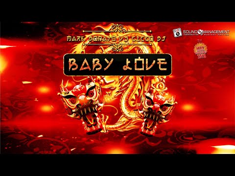 MARK DONATO vs CICCO DJ - Baby Love (HIT MANIA CHAMPIONS 2018)
