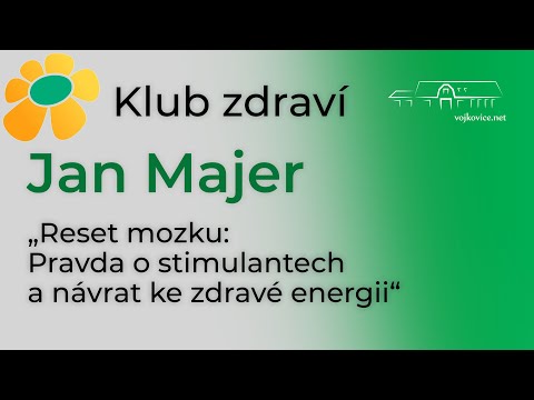 Klub zdraví - Jan Majer - "Reset mozku: Pravda o stimulantech..." (13. 1. 2026)