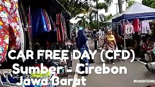 preview picture of video 'Car Free Day (CFD) kota Sumber, Cirebon'