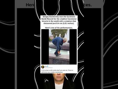 Sergey Dashevsky won the Guinness World Record for the smallest functional bicycle in the world with