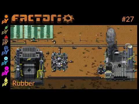 Rubber | Part 27 | Factorio PyAE | Pyanodons Alternative Energy