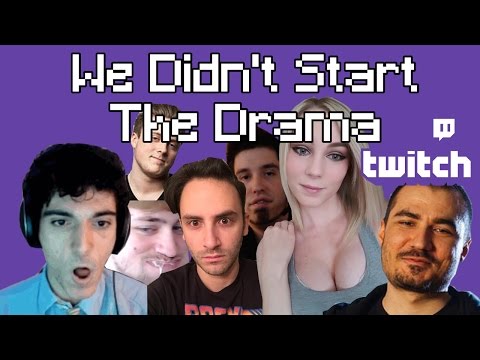 We Didn't Start The Drama - The Twitch Song