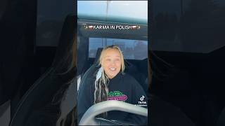 Karma in POLISH 🇵🇱