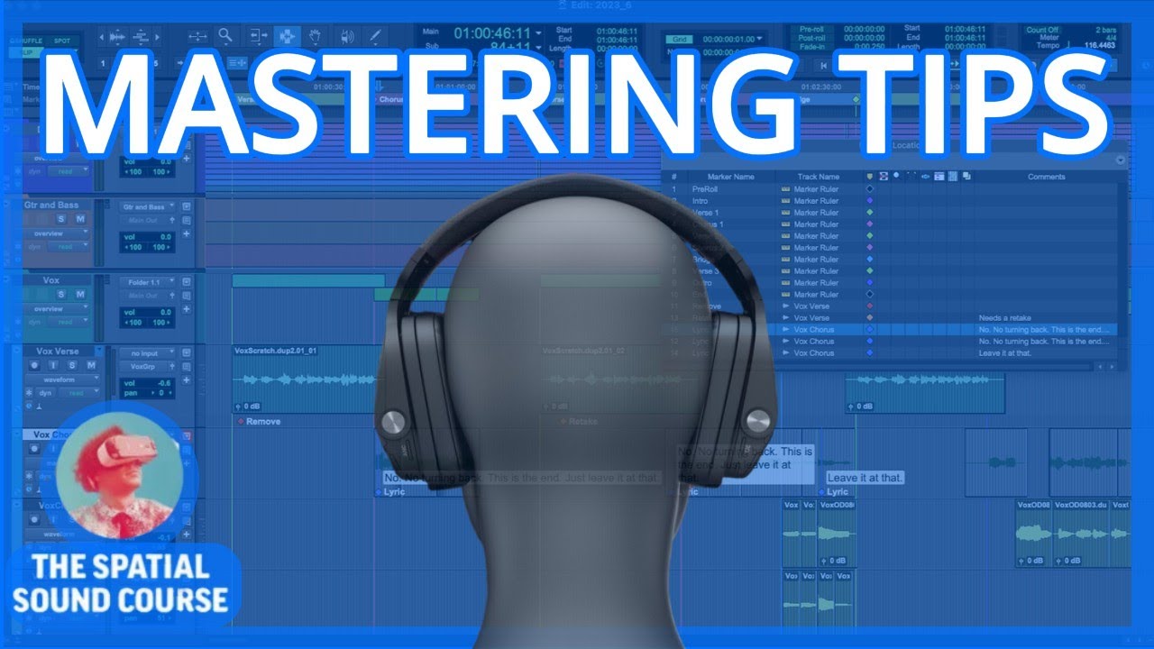 Mastering Tips - The Full Spatial Sound Course