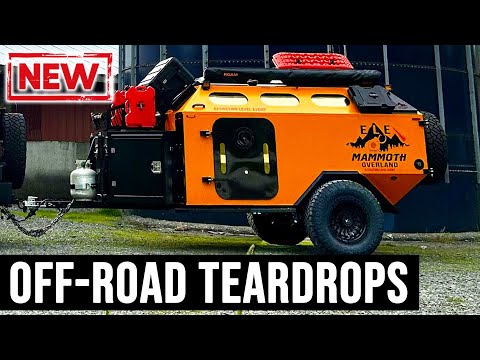NEW Offroad Teardrop Trailers to Buy in 2024: Rugged Suspensions and Wheels (Episode 1)