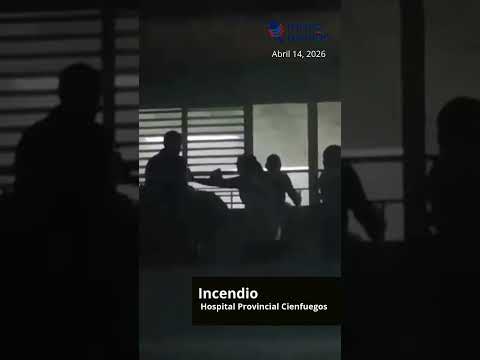 "Terrible": llegan las primeras imágenes del incendio en Hospital Provincial de Cienfuegos