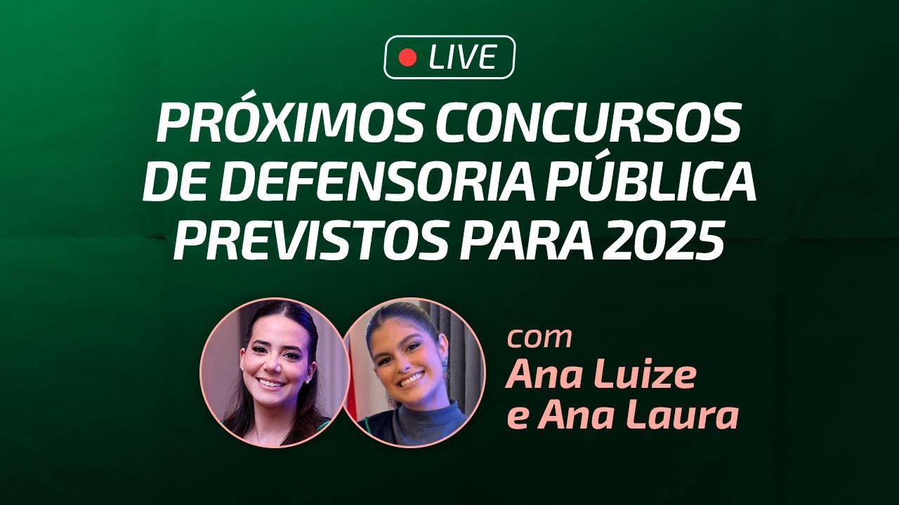 Concursos previstos para defensoria pública em 2025