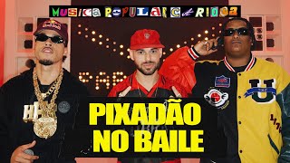 Papatinho, L7NNON, LEALL - Pixadão no Baile - MPC (Música Popular Carioca)