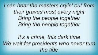 Live - Bring The People Together Lyrics