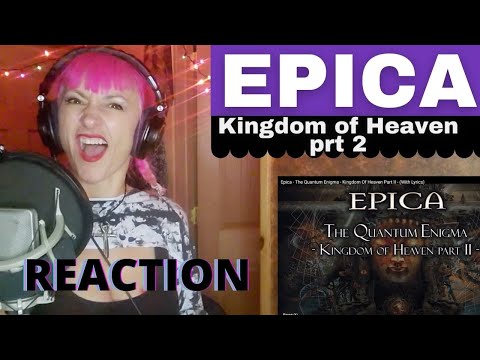 EPICA - Kingdom of Heaven (Part2) - Song Reaction & Analysis by Artist/ Vocal Coach 😍🤘