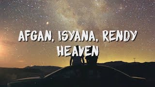 Afgan, Isyana Sarasvati, Rendy Pandugo - Heaven ( Lirik / Lyric Video )
